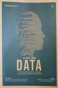 In Bed With Data : Peradaban Data, Riset, dan Masa Depan Manusia