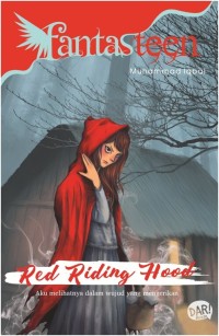 Red Riding Hood : Aku Melihatnya dalam wujud yang mengerikan